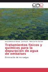 Tratamientos físicos y químicos para la depuración de agua de embalses