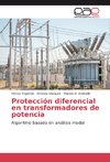 Protección diferencial en transformadores de potencia