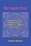 Hip Santa Cruz