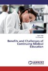 Benefits and Challenges of Continuing Medical Education