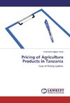 Pricing of Agriculture Products in Tanzania