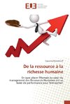 De la ressource à la richesse humaine