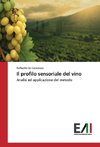 Il profilo sensoriale del vino