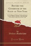 Macfarlane, W: Before the Governor of the State of New York