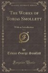 Smollett, T: Works of Tobias Smollett, Vol. 2