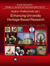 Enhancing University Heritage-Based Research. Proceedings of the XV Universeum Network Meeting, Hamburg, 12-14 June 2014.