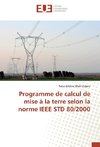 Programme de calcul de mise à la terre selon la norme IEEE STD 80/2000