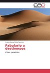 Fabulario a destiempos