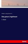 Das graue Ungeheuer