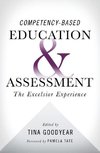 Competency-based Education and Assessment