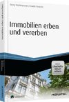 Immobilien erben und vererben - inklusive Arbeitshilfen online