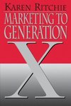 Marketing to Generation X (Restored/Uncut/)