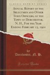 H., D: Annual Report of the Selectmen and Other Town Officer