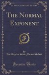 School, L: Normal Exponent (Classic Reprint)