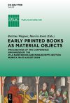 Early Printed Books as Material Objects