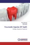 Traumatic Injuries Of Teeth