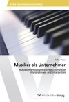 Musiker als Unternehmer