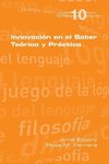 Innovación en el Saber Teório y Práctico