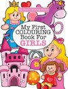 My First Colouring Book for Girls ( Crazy Colouring For Kids)