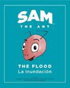 Sam the Ant - The Flood