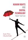 Human Rights and Digital Technology