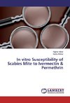 In vitro Susceptibility of Scabies Mite to Ivermectin & Permethrin