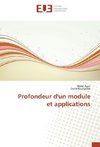 Profondeur d'un module et applications