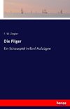 Die Pilger