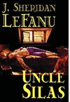 Uncle Silas by J.Sheridan LeFanu, Fiction, Mystery & Detective, Classics, Literary