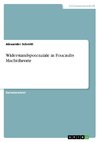 Widerstandspotenziale in Foucaults Machttheorie