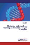 Statistical optimization, Cloning and insilico analysis of MBAA3