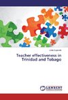 Teacher effectiveness in Trinidad and Tobago