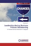 Leadership during Business Process Outsourcing