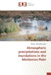 Atmospheric precipitations and inundations in the Moldavian Plain