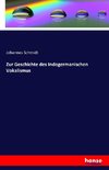 Zur Geschichte des Indogermanischen Vokalismus