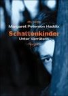 Schattenkinder 02. Unter Verrätern