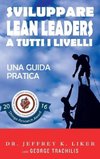 Sviluppare Lean Leader a tutti i livelli