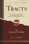 Lardner, N: Tracts, Vol. 7