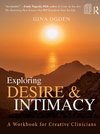 Exploring Desire and Intimacy