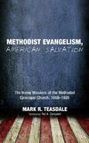 Methodist Evangelism, American Salvation