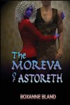 The Moreva of Astoreth