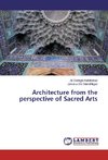 Architecture from the perspective of Sacred Arts