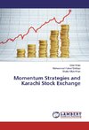 Momentum Strategies and Karachi Stock Exchange