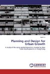 Planning and Design for Urban Growth