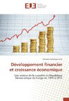 Développement financier et croissance économique