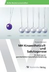 MH Kinaesthetics® und Salutogenese