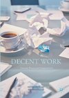 Decent Work: Concept, Theory and Measurement