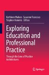 Exploring Education and Professional Practice