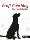 Profi-Coaching für Hundehalter