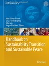 Handbook of Sustainability Transition and Sustainable Peace